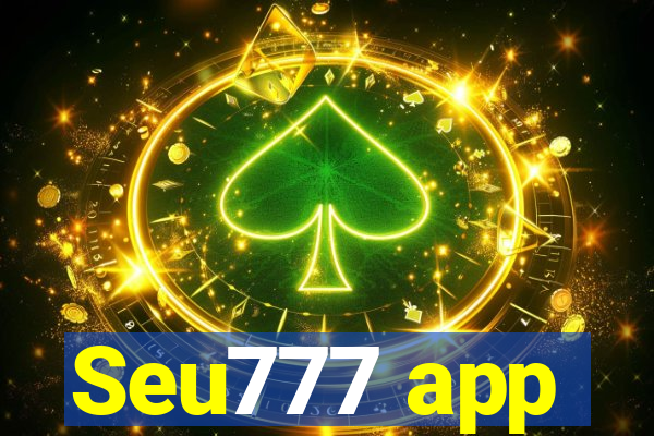 Seu777 app